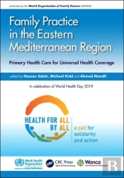 Family Practice In The Eastern Mediterranean Region