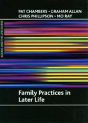 Family Practices In Later Life