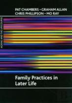 Family Practices In Later Life