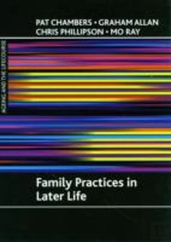 Bertrand.pt - Family Practices In Later Life