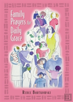 Bertrand.pt - Family Prayers For Daily Grace