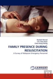 Family Presence During Resuscitation