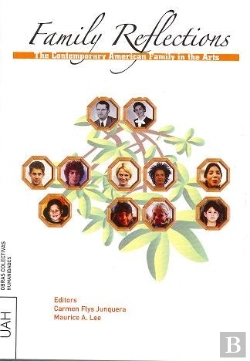 Bertrand.pt - Family Reflections: Representing The Contemporary American Family In The Arts