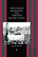 Family Romance Of The French Revolution