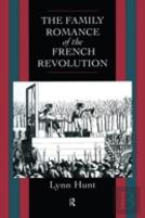 Family Romance Of The French Revolution