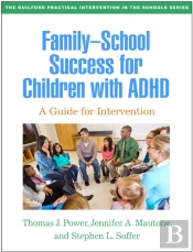 Family-School Success For Children With Adhd
