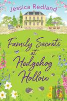 Family Secrets At Hedgehog Hollow