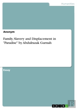Bertrand.pt - Family, Slavery And Displacement In &Quote;Paradise&Quote; By Abdulrazak Gurnah