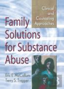 Family Solutions For Substance Abuse