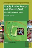Family Stories, Poetry, And Women'S Work