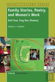 Family Stories, Poetry And Women'S Work