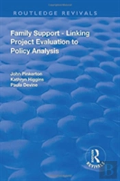 Family Support - Linking Project Evaluation To Policy Analysis