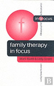 Family Therapy In Focus