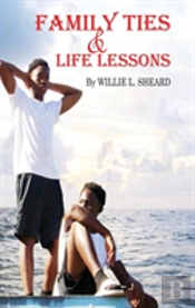 Family Ties And Life Lessons