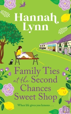 Bertrand.pt - Family Ties At The Second Chances Sweet Shop