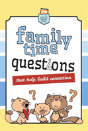 Family Time Questions