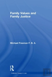 Family Values And Family Justice