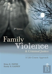 Family Violence And Criminal Justice