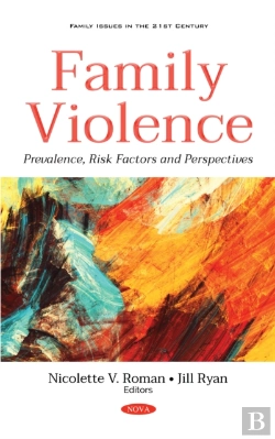 Bertrand.pt - Family Violence: Prevalence, Risk Factors And Perspectives