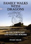Family Walks With Dragons
