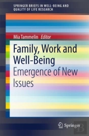 Family, Work And Well-Being