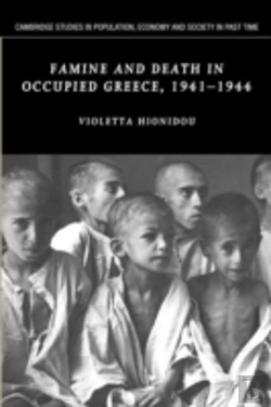 Bertrand.pt - Famine And Death In Occupied Greece, 1941â€“1944