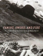Famine, Sword, And Fire