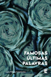 Famosas Últimas Palavras