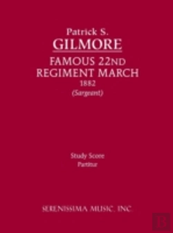 Bertrand.pt - Famous 22nd Regiment March: Study Score