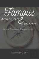 Famous Adventurers & Explorers
