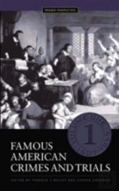 Famous American Crimes And Trials