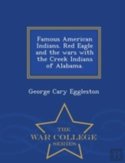 Bertrand.pt - Famous American Indians. Red Eagle And T