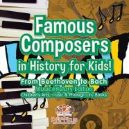 Famous Composers In History For Kids! From Beethoven To Bach