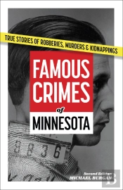 Famous Crimes Of Minnesota