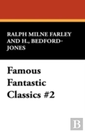 Famous Fantastic Classics #2