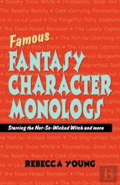 Famous Fantasy Character Monlogs