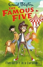 Famous Five: Five Go Off In A Caravan