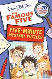 Famous Five: Five-Minute Mystery Puzzles