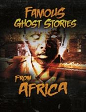 Famous Ghost Stories From Africa