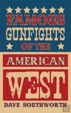 Bertrand.pt - Famous Gunfights Of The American West