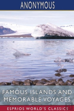 Bertrand.pt - Famous Islands And Memorable Voyages (Esprios Classics)