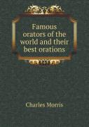 Famous Orators Of The World And Their Best Orations