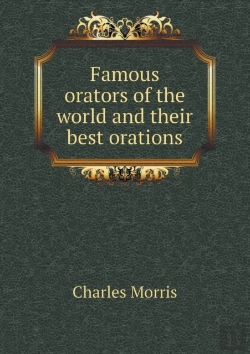 Bertrand.pt - Famous Orators Of The World And Their Best Orations