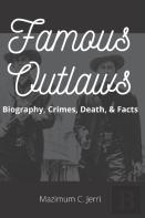Famous Outlaws