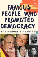 Famous People Who Promoted Democracy