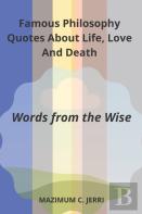 Famous Philosophy Quotes About Life, Love And Death