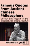 Famous Quotes From Ancient Chinese Philosophers