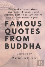 Famous Quotes From Buddha