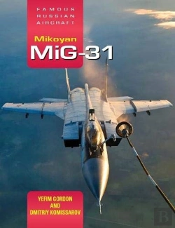 Bertrand.pt - Famous Russian Aircraft: Mikoyan Mig-31
