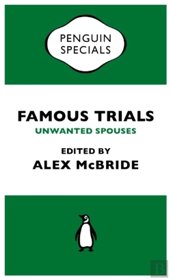 Bertrand.pt - Famous Trials: Unwanted Spouses